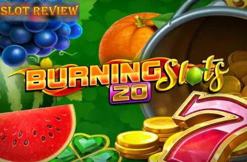 Burning Slots 20 slot